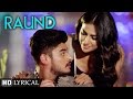 Raund | Kadir Thind | Lyrical Video [Hd] | Latest Punjabi Songs @ShemarooPunjabi