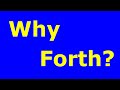 Why Forth? (programming language)