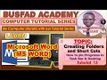 13. Desktop Background 2 (How to Create Folders, Pin Programs to Task Bar &amp;,  Desktop Background)