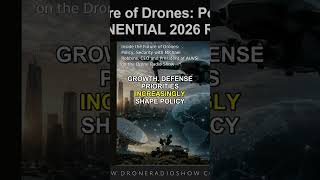 Inside the Future of Drones: Policy, Security with Michael Robbins, CEO and President of AUV #Shorts