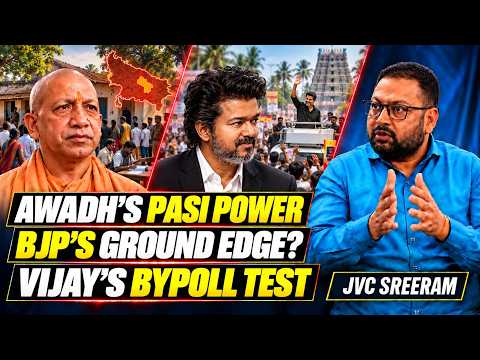 Hardoi’s Pasi Vote: BJP’s Ground Edge? Vijay’s TVK Bypoll Test • JVC Sreeram