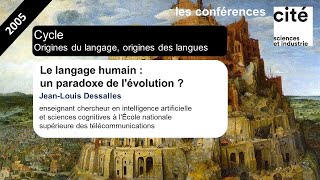 Le langage humain : un paradoxe de l'évolution ?