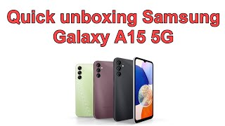 Quick Unboxing Samsung Galaxy A15 5G