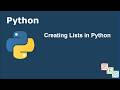 Creating Lists in Python