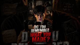  do You Remember What You Made 