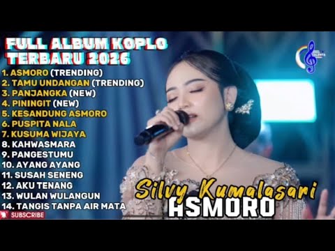 Asmoro l Silvy Kumalasari full album terbaru 2026