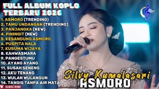 Asmoro l Silvy Kumalasari full album terbaru 2026