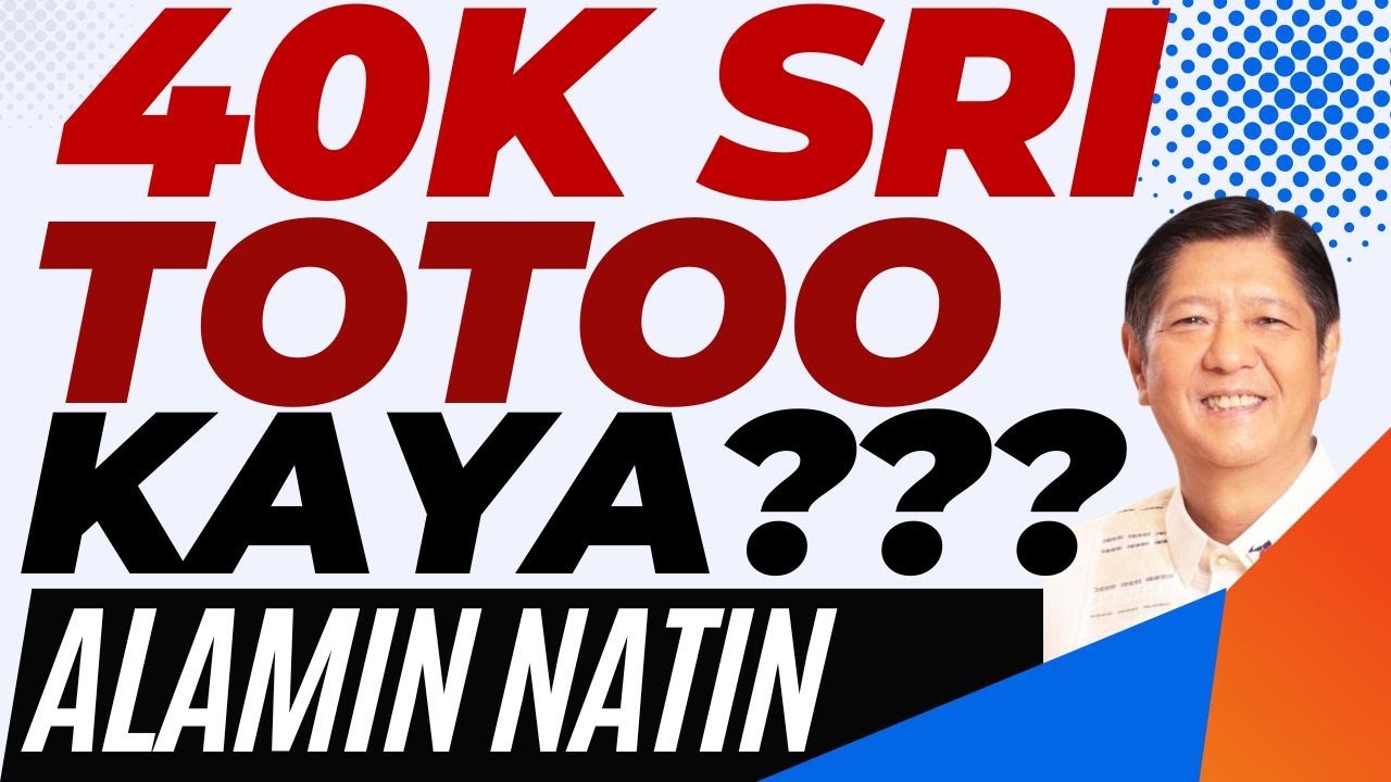 40K SRI GAANO KATOTOO?