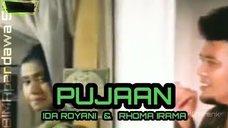RHOMA IRAMA & IDA ROYANI _ PUJAAN
