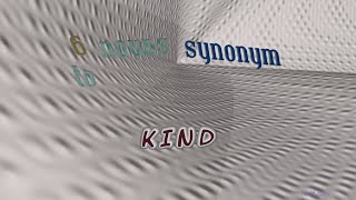 kind - 8 nouns which are synonym to kind (sentence examples)