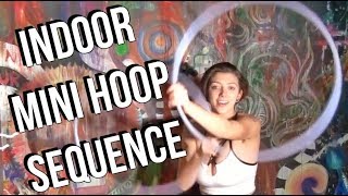 Hoop Tutorial: Indoor Mini Hoop Sequence w/ Aurora!