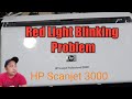 HP Scanjet Professional 3000 Red Light Blinking problem