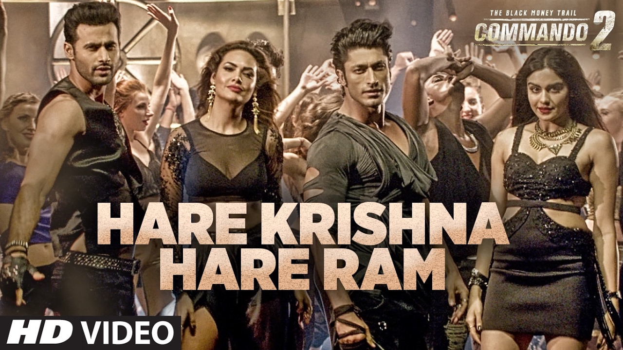 Commando 2 Hare Krishna Hare Ram  Vidyut Jammwal Adah Sharma Esha Gupta Armaan MalikRaftaar