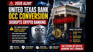 2026 Banking Outlook Occ Conversion Expands Crypto Finance Pressure