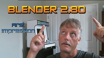 Blender 2.80  First Impressions