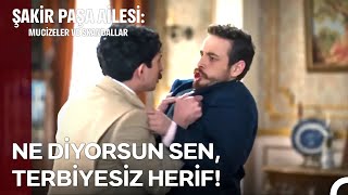 Asım, Cevata Saldırdı - Şakir Paşa Ailesi Mucizeler Ve Skandallar