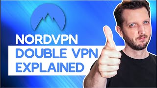 NordVPN Double VPN Explained (All You Need to Know)