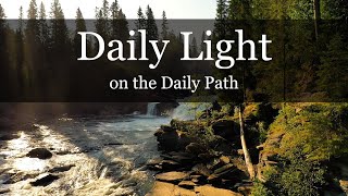 DAILY LIGHT - Oh That Men Would Praise the Lord! (Psalm 107:8)