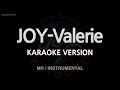 JOY-Valerie (MR/Instrumental) (Karaoke Version)