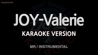 JOY-Valerie (MR/Instrumental) (Karaoke Version)