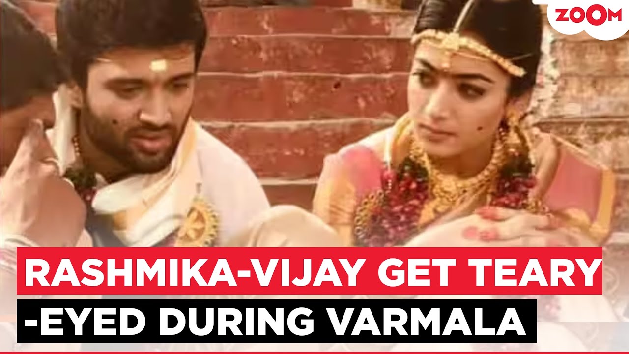 Rashmika Mandanna & Vijay Deverakonda wedding update | Couple gets TEARY-EYED during Varmala