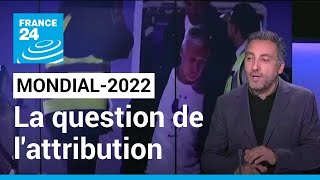 Mondial-2022 au Qatar : l'attribution de cette Coupe du monde pose question • FRANCE 24