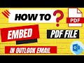Easiest Way to Embed PDF Files Directly in Outlook Emails 📧