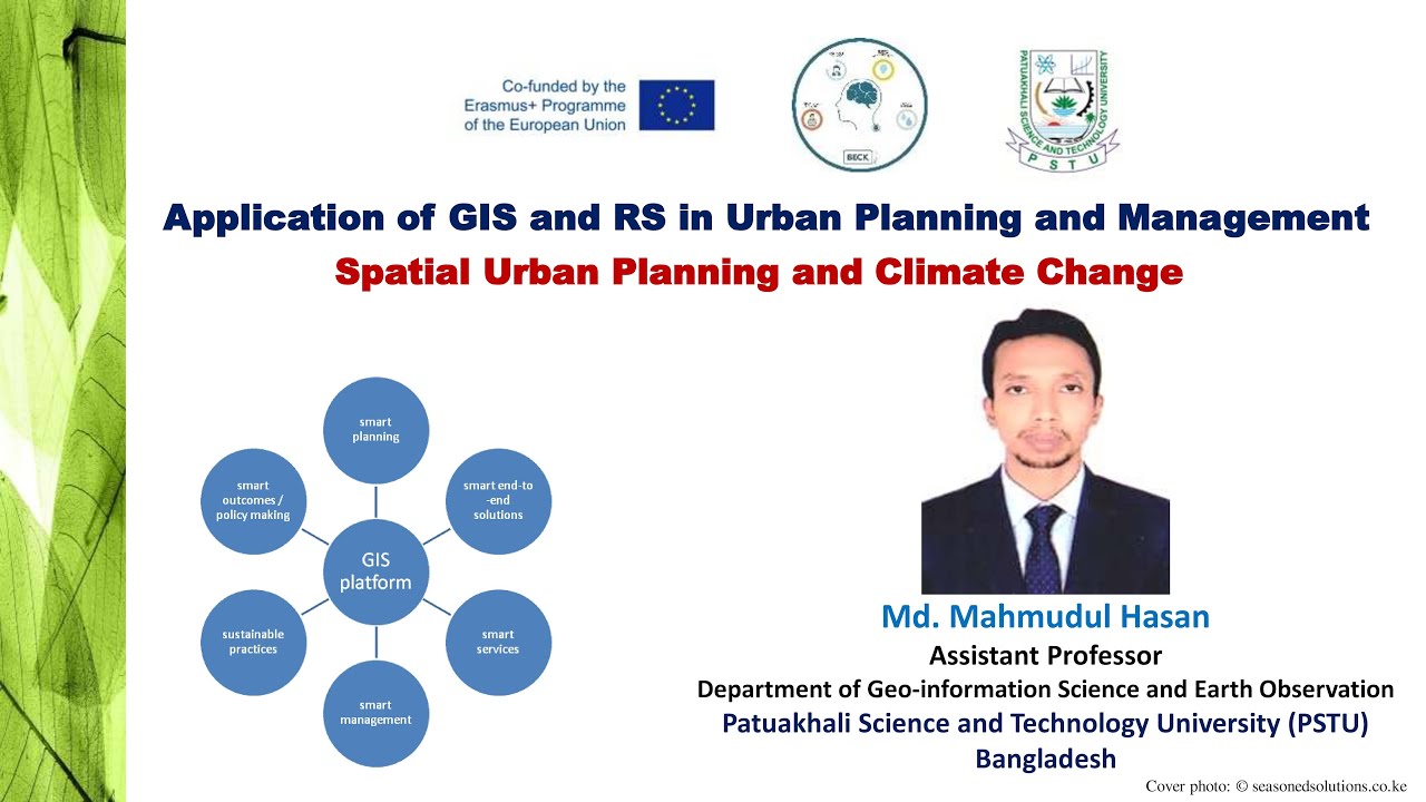 SUP&CC Module 7: Application of GIS and RS in Urban Planning and ...