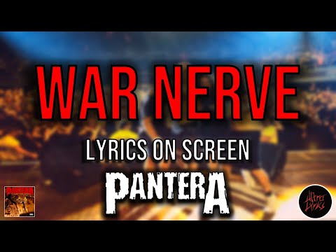 Pantera - War Nerve (Lyrics on Screen Video 🎤🎶🎸🥁)