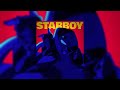 The Weeknd Starboy Ft Daft Punk Slowed 