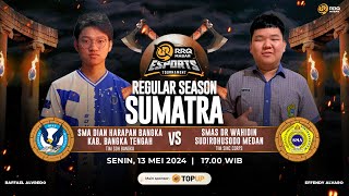 SMA DIAN HARAPAN BANGKA vs SMAS DR WAHIDIN SUDIROHUSODO MEDAN [RRQ MABAR ESPORT SUMATRA CHAMP]