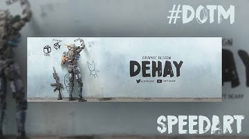 #DOTM Header Speedart PHOTOSHOP - DeHay Robot