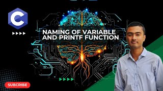 Lecture 3: Naming of Variable and printf Function(বাংলায় সি প্রোগ্রামিং শিখুন)
