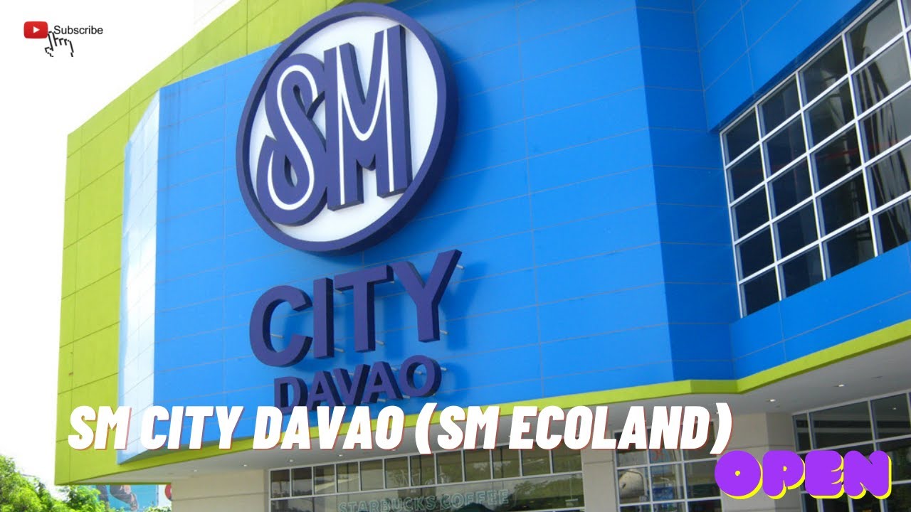SM City Davao (SM Ecoland) YouTube
