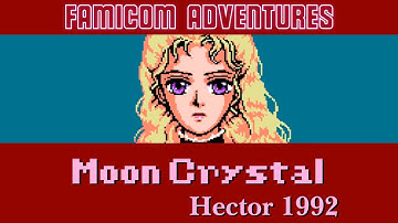 MOON CRYSTAL | Famicom Adventures #4