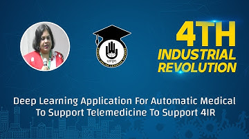 4IR - Deep Learning Application For Automatic Medical To Support Telemedicine To Support 4IR