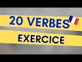 20 verbesphrases du quotidien  exercice pratique