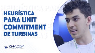 Resumo do artigo sobre a Heurística para Unit Commitment de Turbinas Hidráulicas | ENACOM