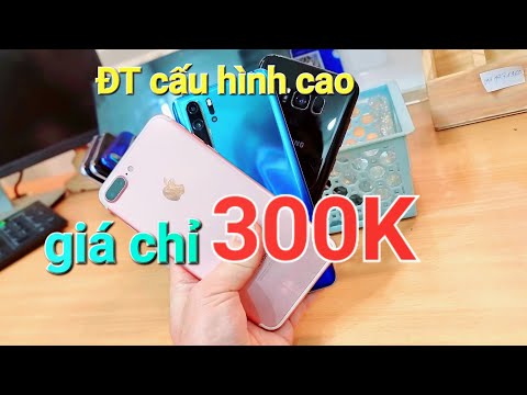 SAMSUNG 300K | HUAWEI P30PRO | SAMSUNG S8PLUS | Di động tốt #smart phone #điện thoại chính hãng