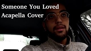 Someone you loved - acapella cover by k-lem t