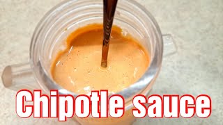 How I made easy Chipotle sauce in less than 5 minutes using 4 ingredients | Make it simple