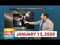 Unang Balita sa Unang Hirit: January 13, 2020 [HD]
