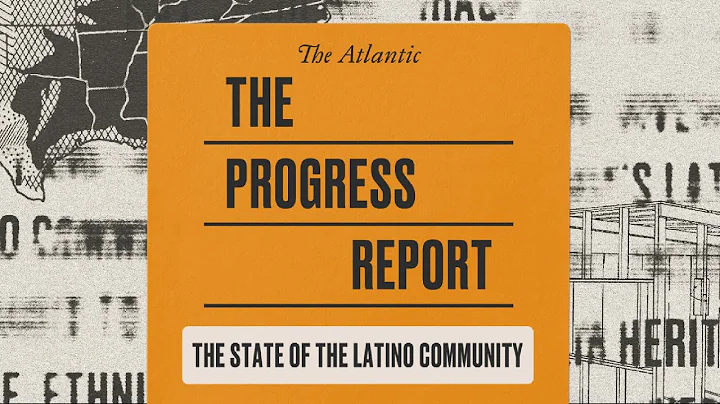 Progress Report: The State of the Latino Community