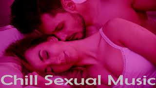 Best Music For Bedroom | Sex Music playlist