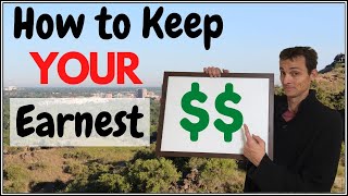 When Can Seller KEEP Earnest Money? Not what you think!