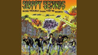 Video thumbnail of "Sloppy Seconds - I Don't Wanna Be Your Boyfriend"