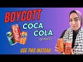 Coca cola alternatives  boycott with healthier options