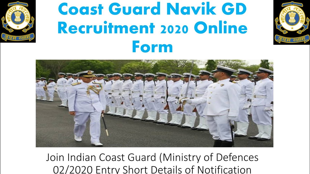 Coast Guard Navik GD Recruitment 2020 Online Form - YouTube