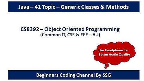 Java Generic Classes & Methods | Programs for Single and Two Data Types | OOP | Tamil | 54