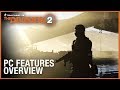 Tom Clancy’s The Division 2: PC Features Overview Trailer | Ubisoft [NA]